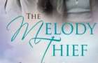 The Melody Thief by Shira Anthony.