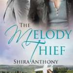Book Review: “The Melody Thief” by Shira Anthony