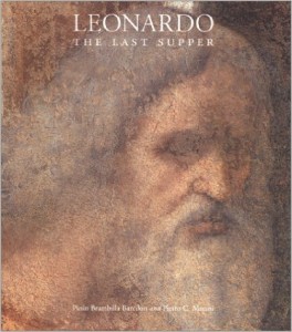 "Leonardo: The Last Supper" by Pinin Brambilla Barcilon.