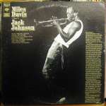 Miles Davis A Tribute to Jack Johnson: Underrated Rock Jazz Masterpiece