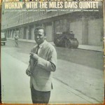 Four Classic Albums in Two Days: Creating History With the Miles Davis Quintet 1956