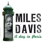 Miles Davis and His Parisian Love Affair