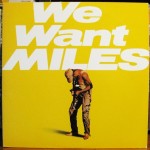 We Want Miles and Star People: A Worthy Return to Form For Miles Davis in the 80’s