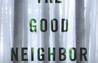 "The Good Neighbor" by A.J. Banner.