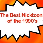 The Best Nickelodeon Nicktoons